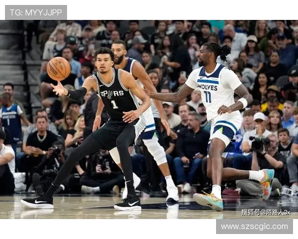 文班亚马领衔马刺强势崛起 豪取五连胜展现冠军潜力